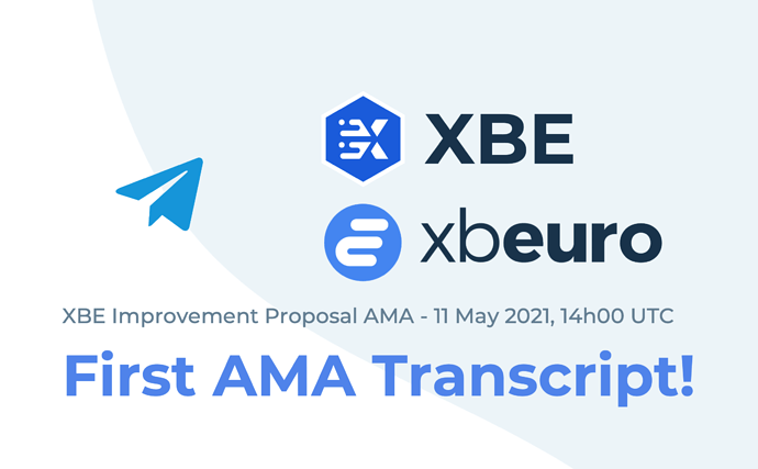 2021-05-11 XBE Proposal AMA Transcript